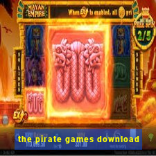 the pirate games download